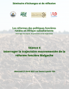 Séance 4 : La réforme foncière à Madagascar : une trajectoire mouvementée.